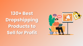 130+ Best Dropshipping Products to Sell for Profit (Updated 2026) 1920