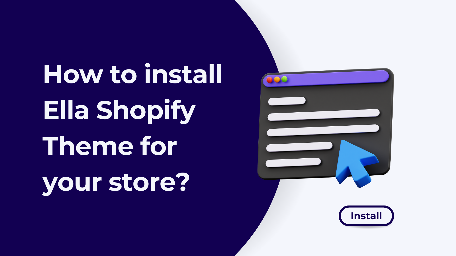 How to install Ella Shopify Theme for your store?