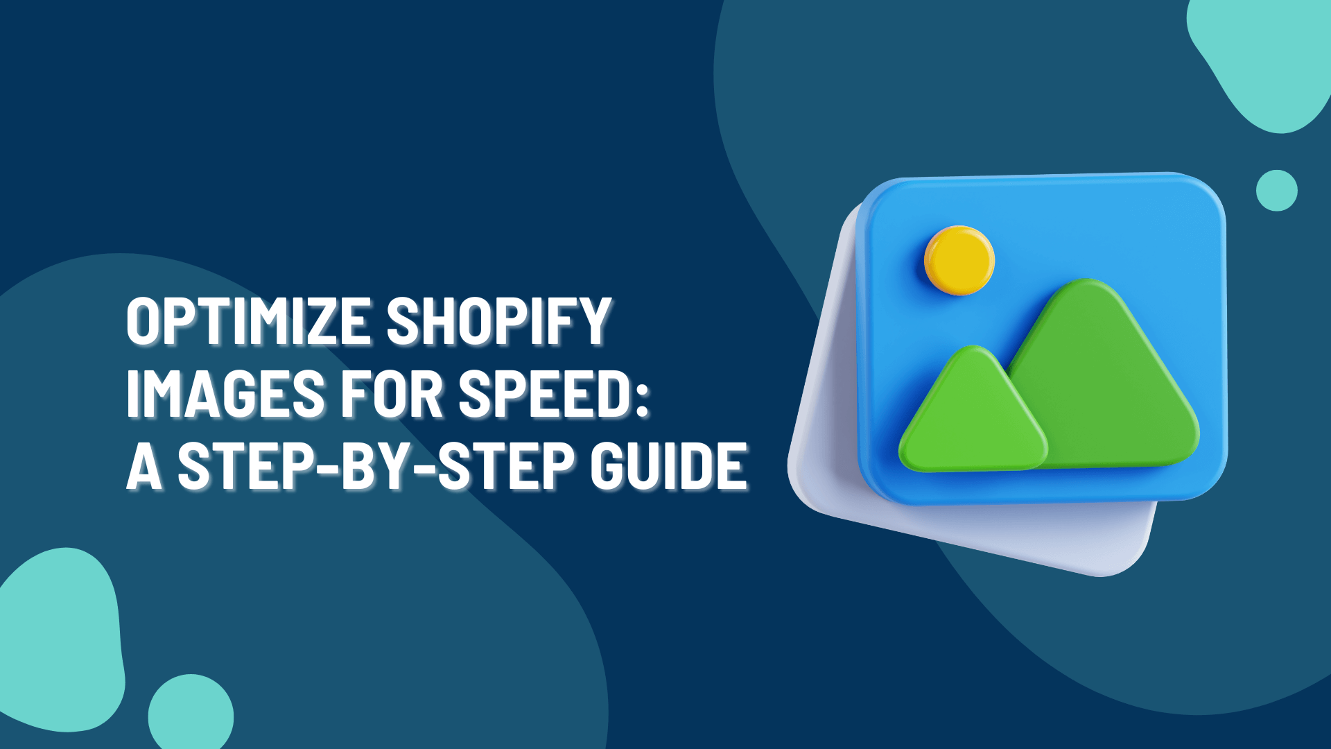Optimize Shopify Images for Speed: A Step-by-Step Guide (2025)