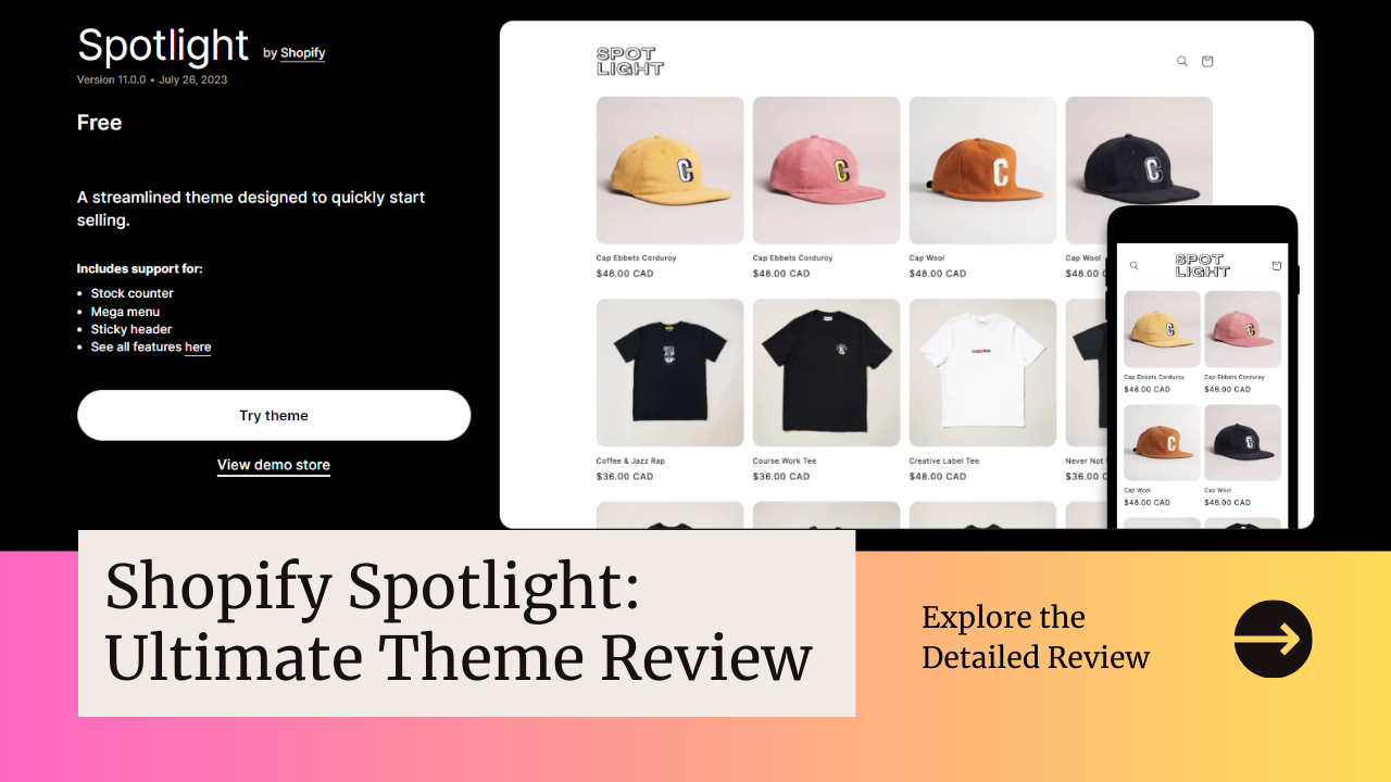 Spotlight Theme on Shopify: A Must-Read Review for Online Store Owners