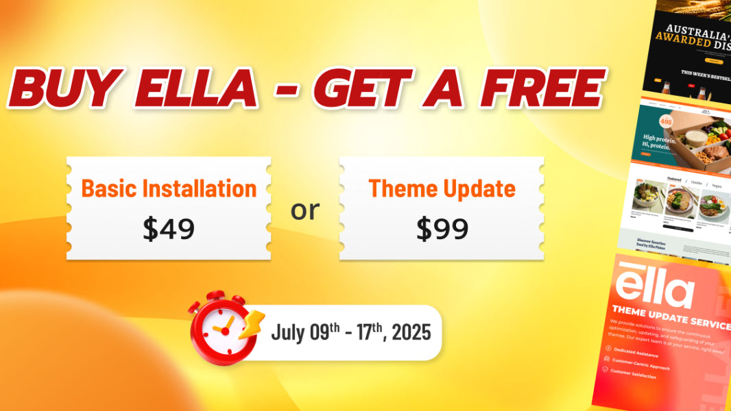 Buy Ella, Get One Free: Unlock a Premium Service with Your Theme License
