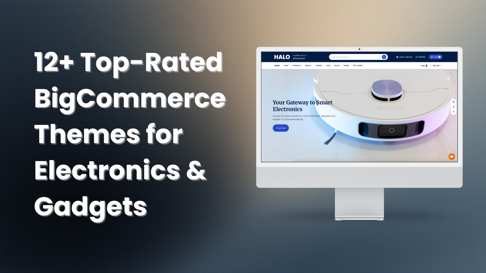 12+ Top-Rated BigCommerce Themes for Electronics & Gadgets