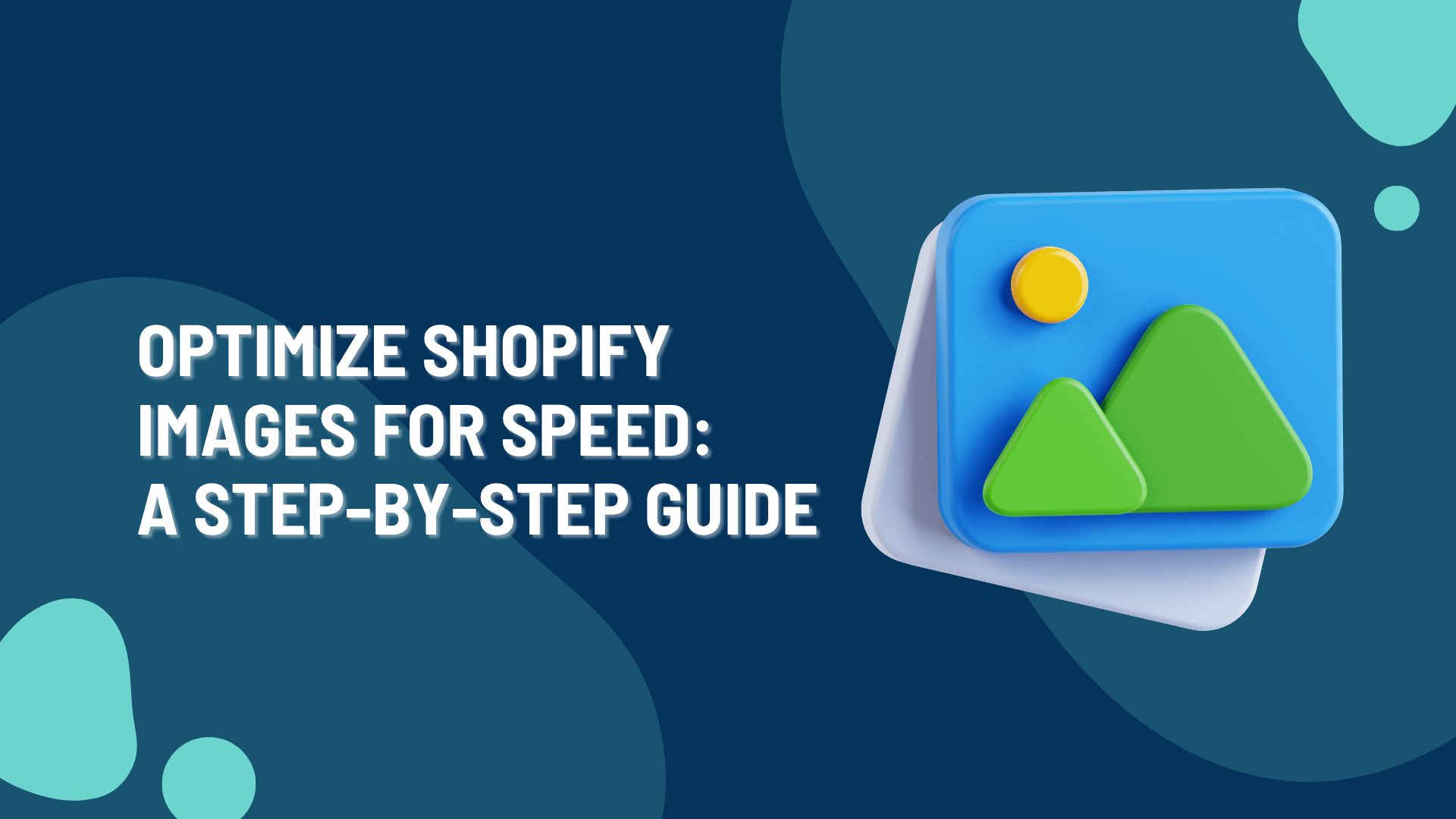 Optimize Shopify Images for Speed: A Step-by-Step Guide (2026)