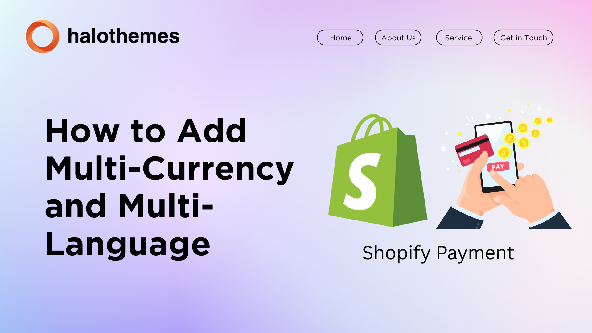 How to Add Multi-Currency and Multi-Language to Your Shopify Store