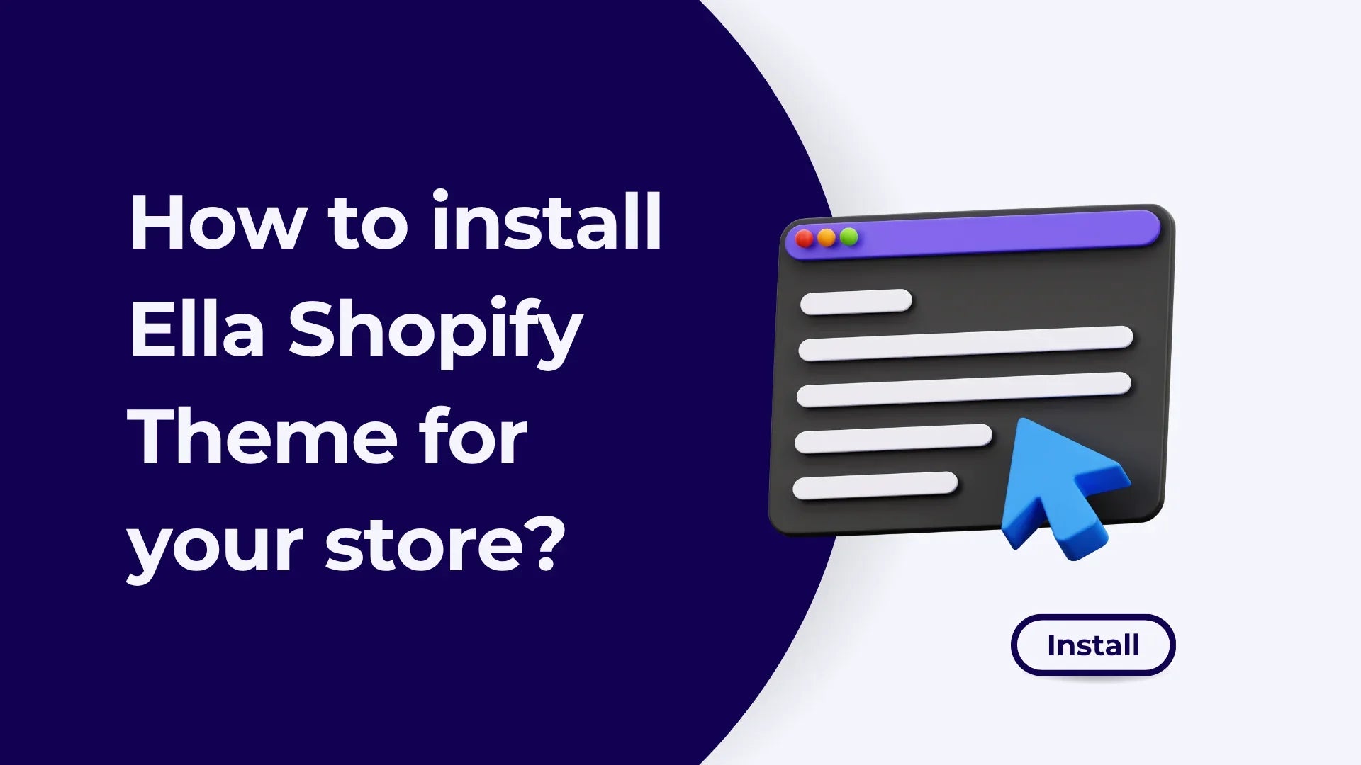 How to install Ella Shopify Theme for your store?